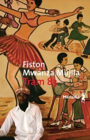 Tram 83 von Fiston Mwanza Mujila